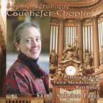 Sophie-Véronique Cauchefer-Choplin: Mendelssohn & Bedard