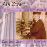 Dirk Jansz. Zwart: Jan Zwart Orgelwerken vol. 2