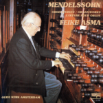 Mendelssohn: Orgelwerken / Organ works / l'Oeuvre pour orgue Vol. I